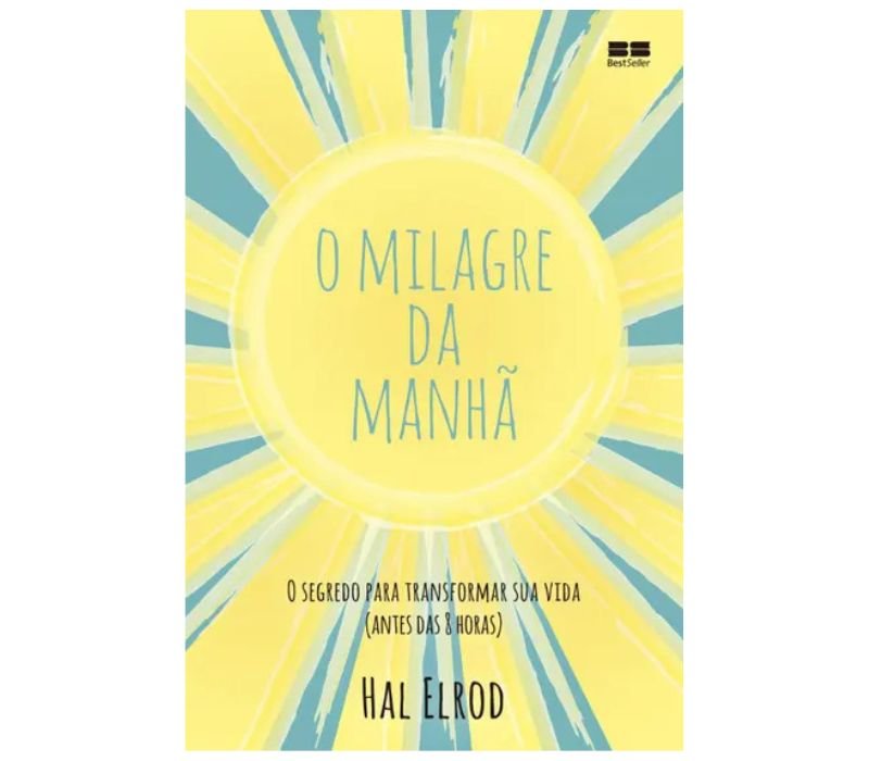 O Milagre da Manhã